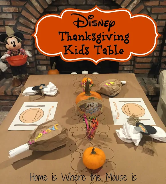 Disney Thanksgiving Kids Table Adventures in Familyhood